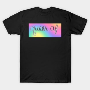 Queer AF T-Shirt